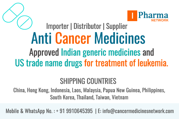 Approved Indian generic medicines and US trade name drugs for treatment of Leukemia cancer. .